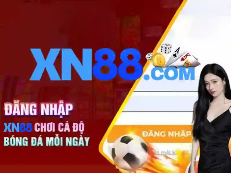 xn88 - Nền tảng cá cược trực tuyến