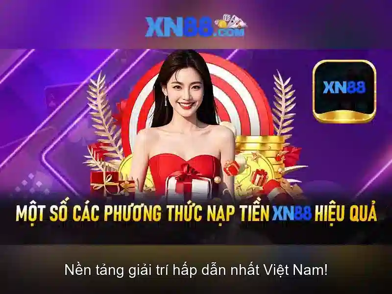 XN88: Nền tảng giải trí trực tuyến uy tín