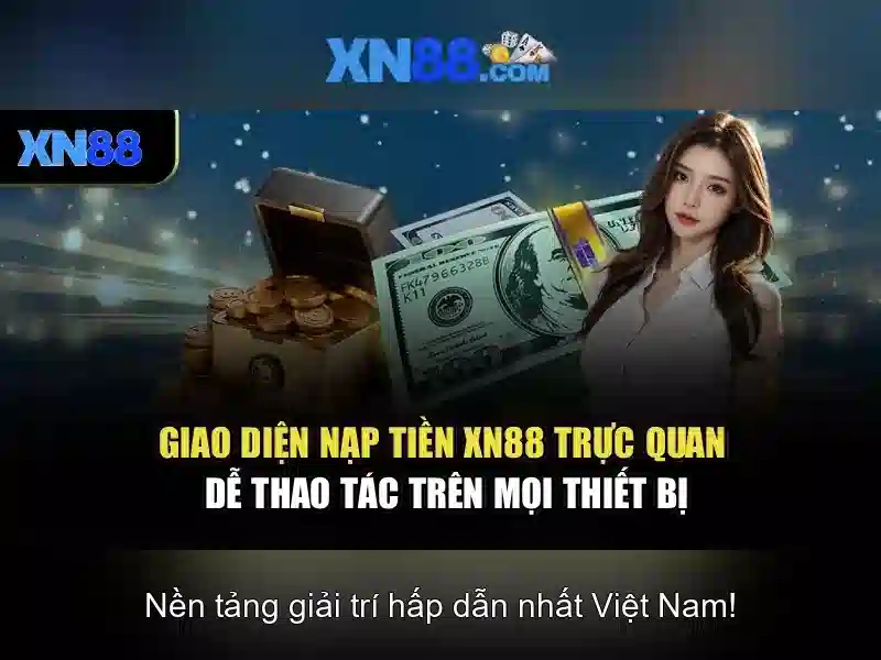 xn88: Nền tảng giải trí trực tuyến tin cậy